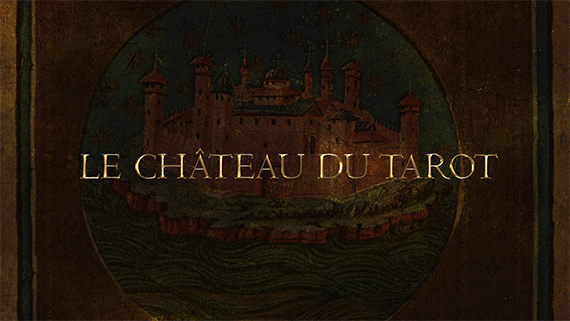 LE CHATEAU DU TAROT - Creative Titles
